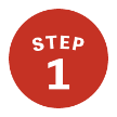 STEP 1